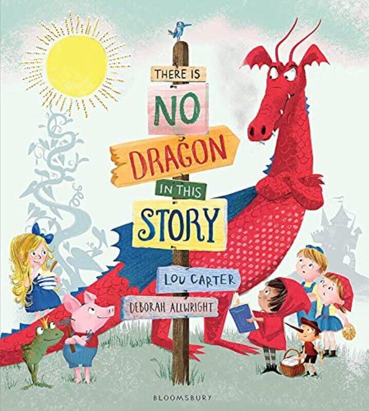 

There is No Dragon in This Story,Paperback,by:Lou Carter