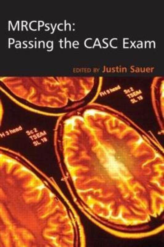 

MRCPsych: Passing the CASC Exam.paperback,By :Sauer, Justin