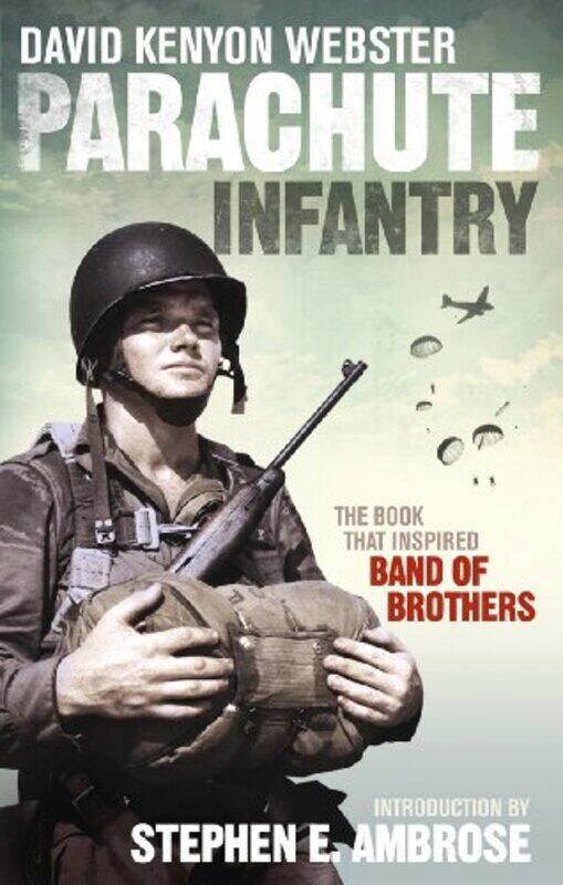 

Parachute Infantry by David Webster-Paperback