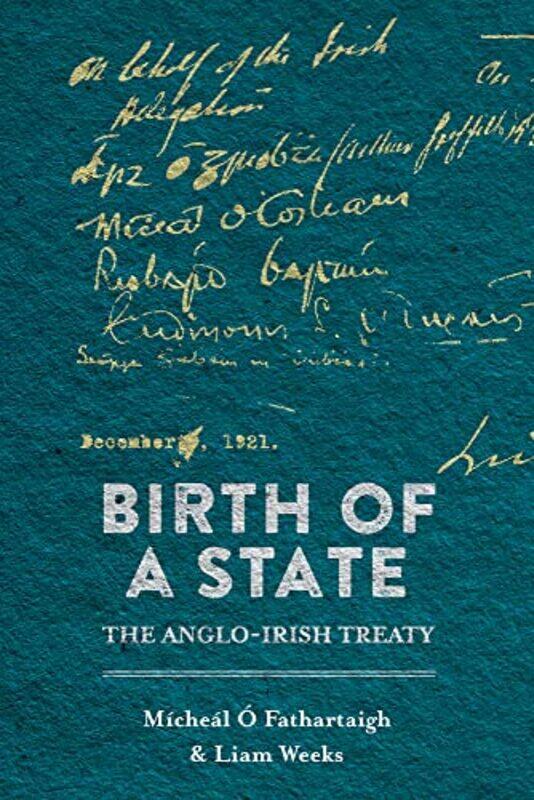 

Birth of a State by Micheal O FathartaighLiam Weeks-Paperback