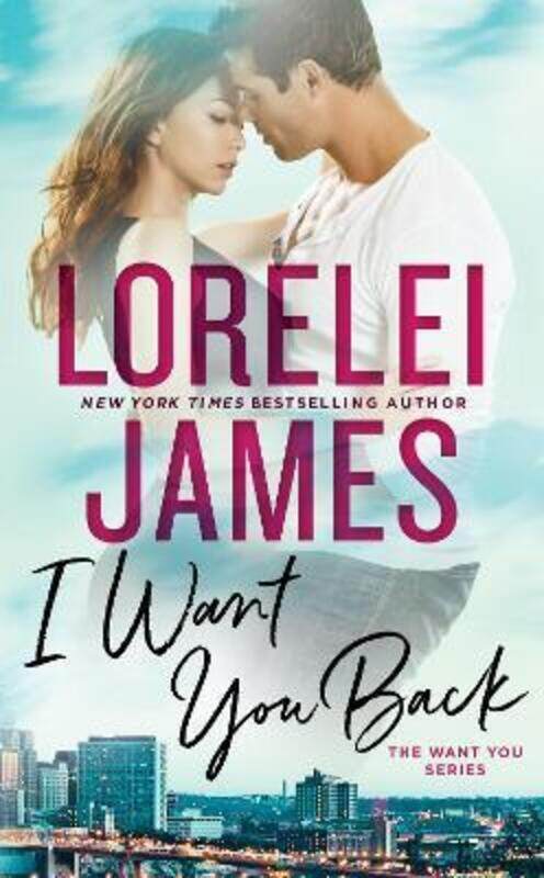 

I Want You Back.paperback,By :Lorelei James