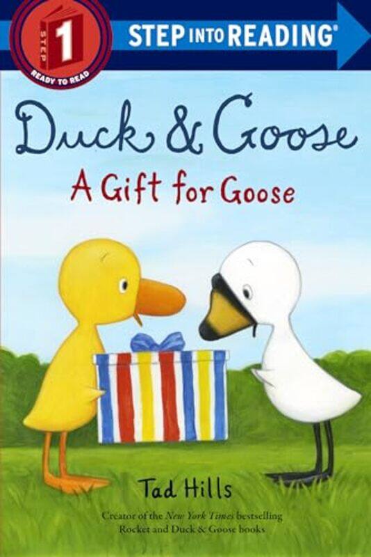

Duck and Goose A Gift for Goose by Tad Hills-Paperback
