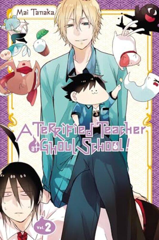 

A Terrified Teacher at Ghoul School Vol 2 by Mai Tanaka-Paperback