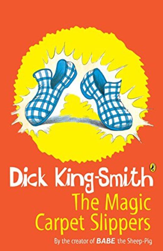 

The Magic Carpet Slippers by Dick King-SmithAnn Kronheimer-Paperback