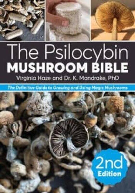 

The Psilocybin Mushroom Bible by Roger Evans-Paperback