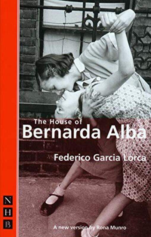 

The House of Bernarda Alba by Federico Garcia LorcaRona Munro-Paperback