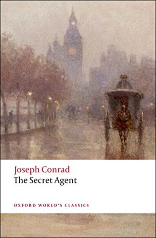 

The Secret Agent by Joseph ConradJohn , Senior Lecturer in English, University of Bristol Lyon-Paperback