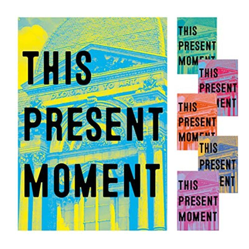 

This Present Moment by Jamie King-Hardcover