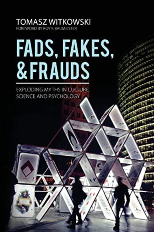 

Fads Fakes and Frauds by Tomasz WitkowskiKen Fleming-Paperback