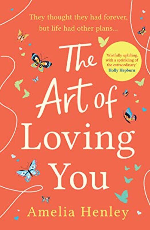 

The Art of Loving You by Amelia Henley-Paperback