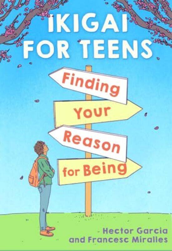 

Ikigai For Teens Finding Your Reason For By Garcia Hector - Hardcover