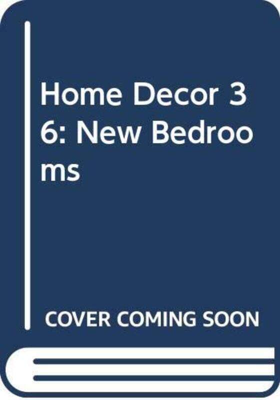 

Home Decor Vol 36: New Bedrooms,Paperback,By:Page One