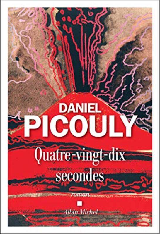 

QUATRE-VINGT-DIX SECONDES,Paperback,By:PICOULY DANIEL