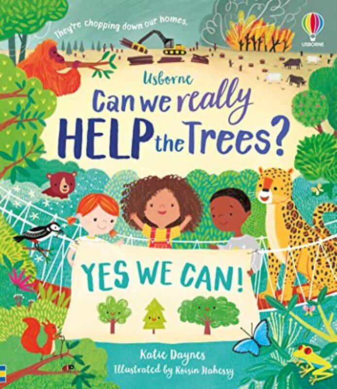 

Can we really help the trees by Ciaran MurtaghKate ScottJilly HuntCharlotte Guillain-Hardcover