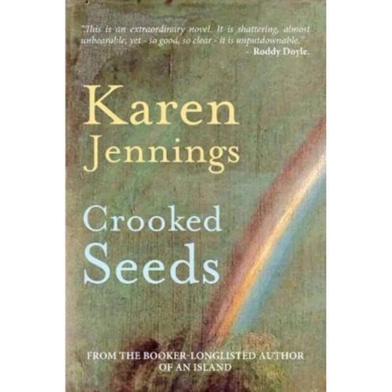 

Crooked Seeds by Karen Jennings-Hardcover