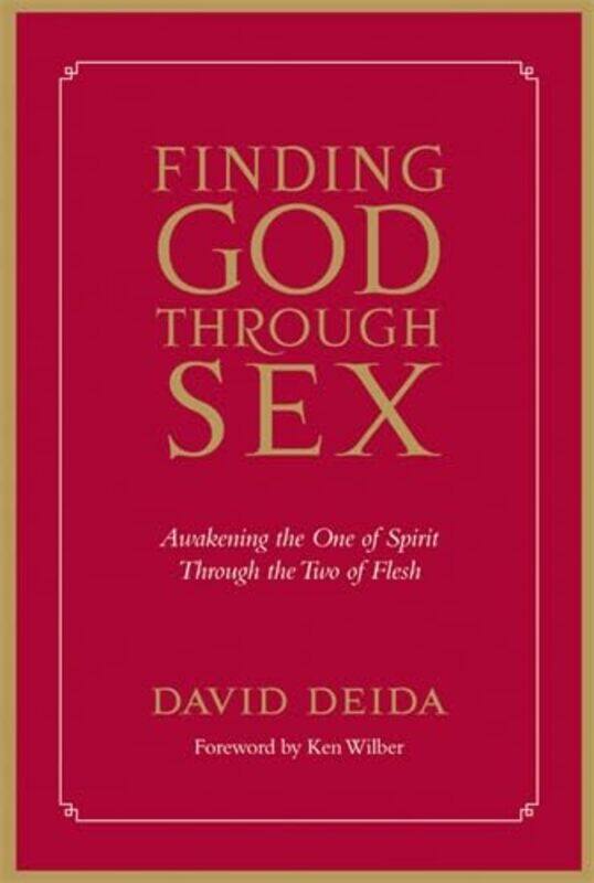

Finding God Through Sex By David Deida - Paperback