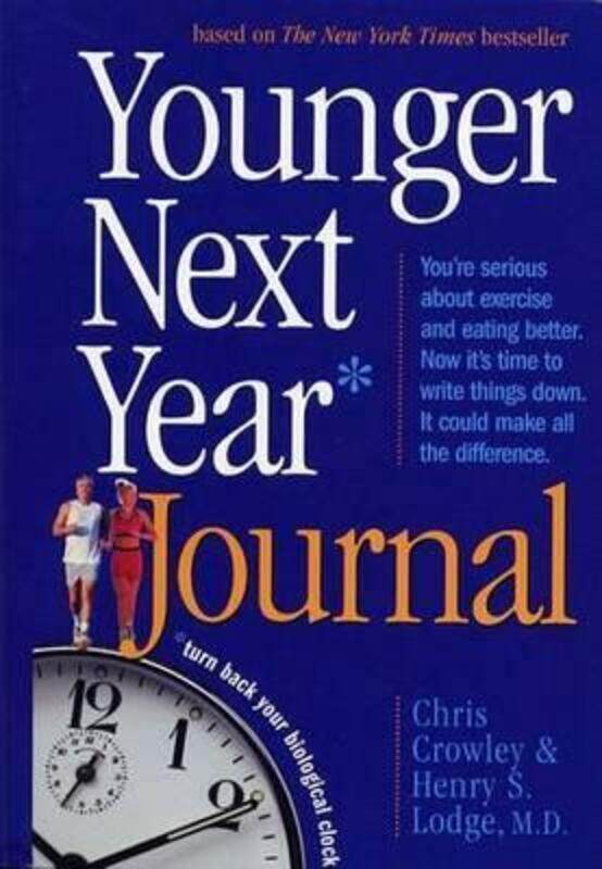 

Younger Next Year Journal.paperback,By :Chris Crowley