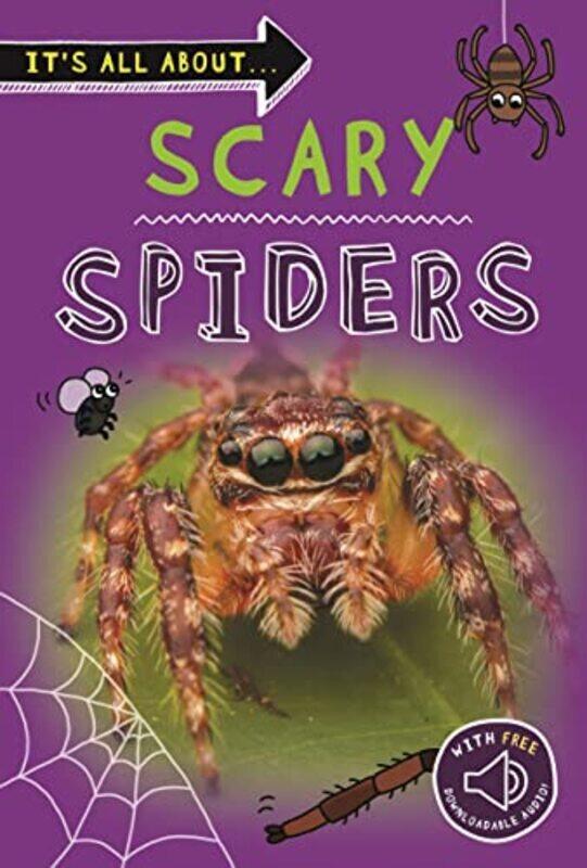 

It'S All About... Scary Spiders By Kingfisher Paperback