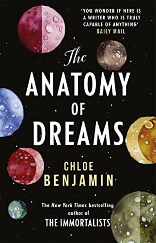 

The Anatomy of Dreams by Chloe Benjamin-Paperback