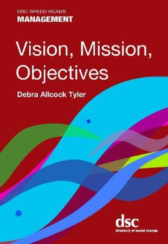 Vision Mission Objectives by Debra Allcock Tyler-Paperback