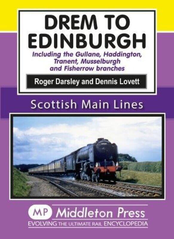 

Drem to Edinburgh by Roger Darsley-Hardcover