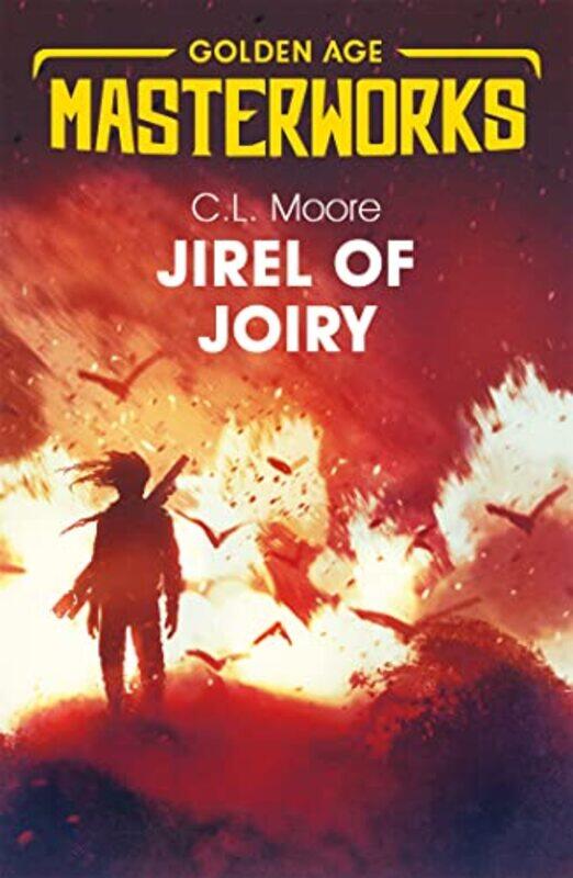 

Jirel of Joiry by CL Moore-Paperback