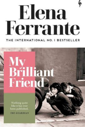 My Brilliant Friend, Paperback Book, By: Elena Ferrante