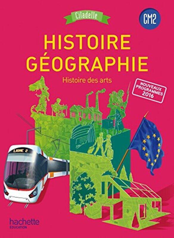 

Histoire-G ographie CM2 - Collection Citadelle - Livre l ve - Ed. 2017 , Paperback by Walter Badier