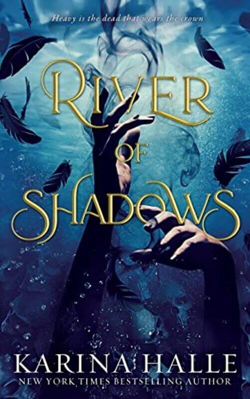 

River of Shadows (Underworld Gods #1) , Paperback by Halle, Karina