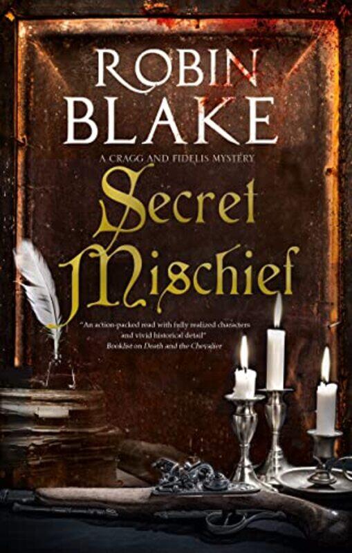 

Secret Mischief by Robin Blake-Hardcover