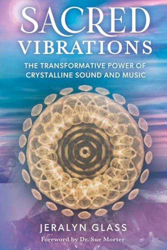 

Sacred Vibrations By Glass Jeralyn - Paperback