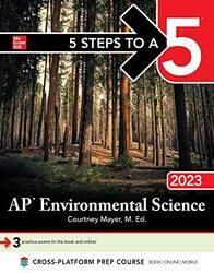5 Steps to a 5: AP Environmental Science 2023,Paperback by Courtney Mayer
