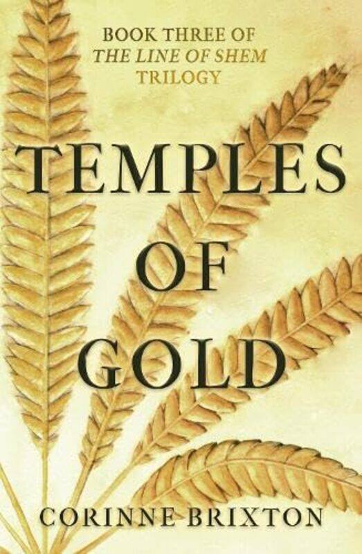 

Temples of Gold by Corinne Brixton-Paperback