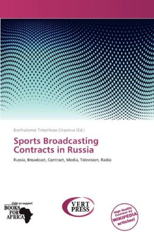 

Sports Broadcasting Contracts in Russia by Henri Blocher-Paperback
