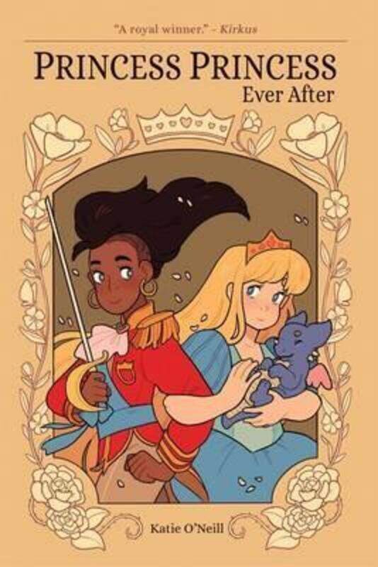 

Princess Princess Ever After,Hardcover,By :K. O'Neill