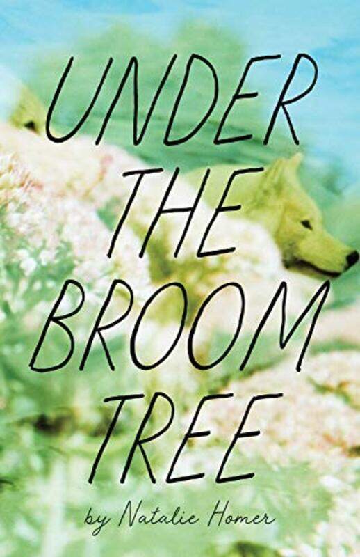 

Under The Broom Tree by Natalie Homer-Paperback