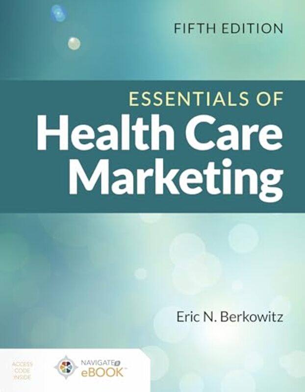 

Essentials of Health Care Marketing by Kaishan KongAllison J Spenader-Paperback