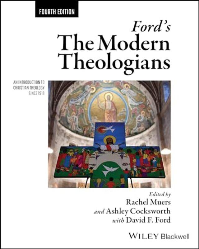 

Fords The Modern Theologians by Rachel University of Leeds MuersAshley Cocksworth-Paperback