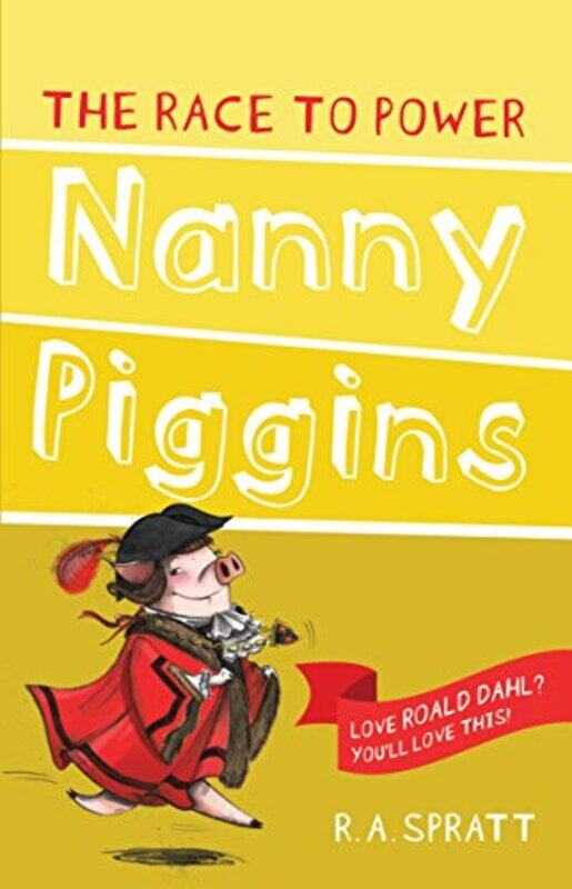 

Nanny Piggins and the Race to Power 8 by RA Spratt-Paperback