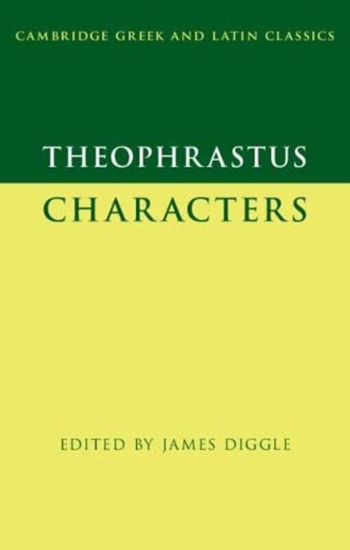 

Theophrastus Characters by James University of Cambridge Diggle-Paperback