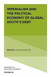 Imperialism and the Political Economy of Global Souths Debt by Fiona WattLizzie Mackay-Hardcover