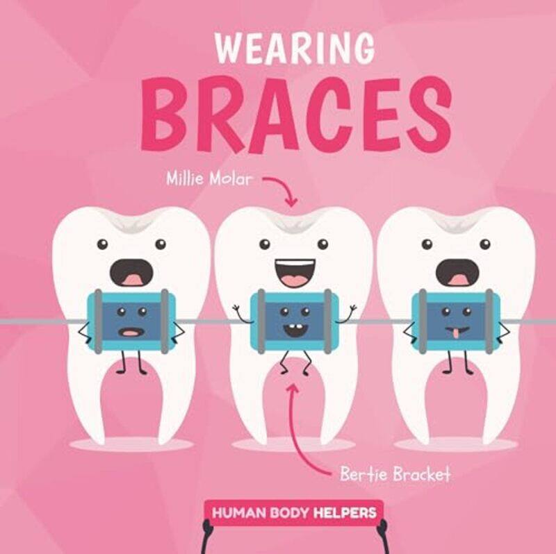 

Wearing Braces by LOM ART-Hardcover