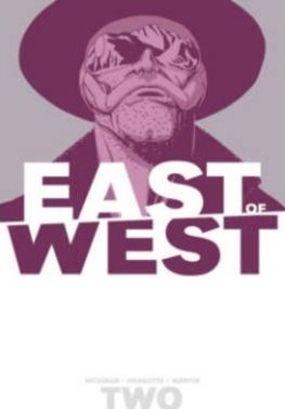 East of West Volume 2: We Are All One,Paperback,ByJonathan Hickman