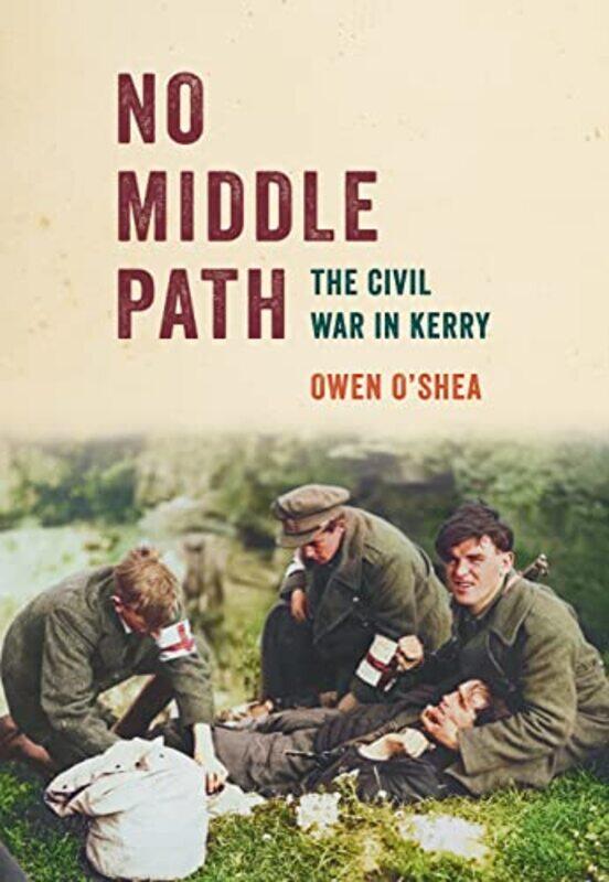 

No Middle Path by Owen O’Shea-Paperback