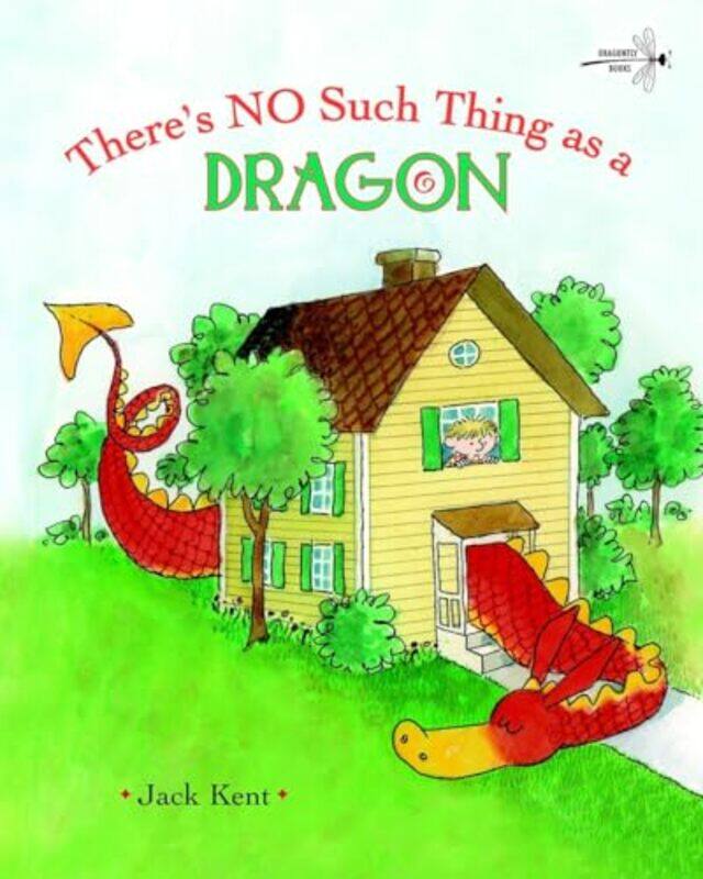 

Theres No Such Thing as a Dragon by Jack Kent-Paperback