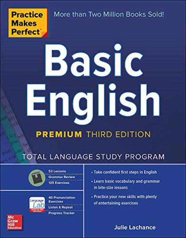 

Practice Makes Perfect: Basic English, Premium Third Edition By Julie Lachance Paperback