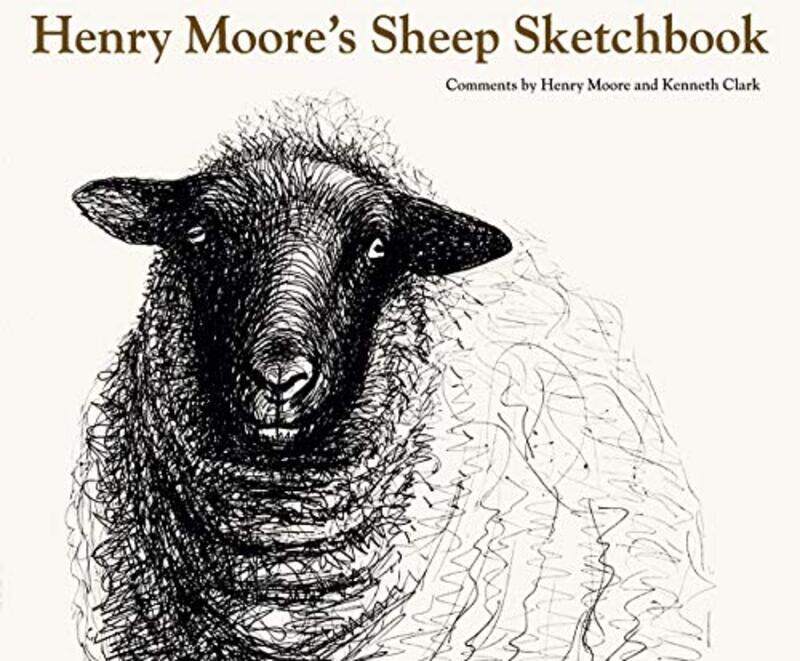 

Henry Moores Sheep Sketchbook by Henry MooreKenneth Clark-Paperback