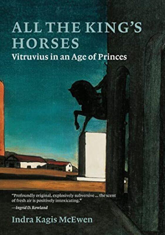 

All the Kings Horses,Hardcover by Mcewen, Indra Kagis