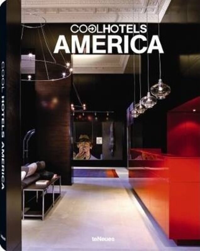 

Cool Hotels America,Hardcover,ByteNeues