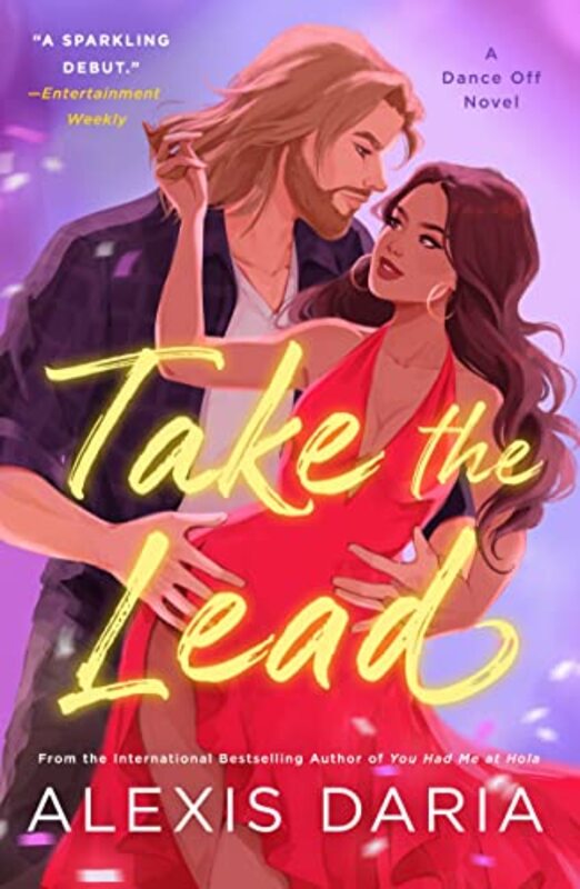 Take the Lead by Alexis Daria-Paperback